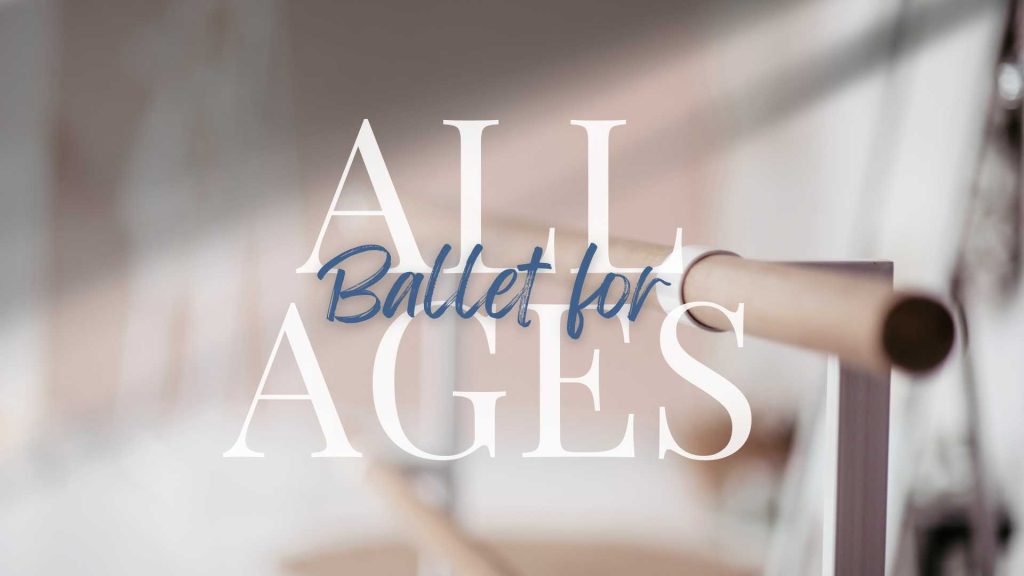 Ballet for All Ages – The Lewis Foundation of Classical Ballet (TLFCB)